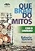 Quebrando Mitos com o Dinheiro by Roberto Navaro