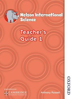 Nelson International Science Teacher's Guide 1
