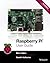 Raspberry Pi User Guide (Turtleback School & Library Binding Edition)
