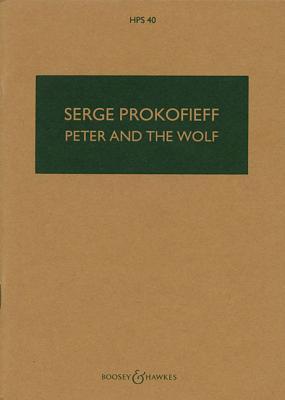 Sergei Prokofiev - Peter and the Wolf, Op. 67: Study Score | Orchestra Sheet Music and Advanced Full Score for Analysis Study | Classical Educational Music Book for Students Teachers Classroom