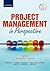 Project Management in Perspective