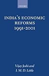India's Economic Reforms, 1991-2001 India's Economic Reforms, 1991-2001