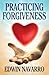 Practicing Forgiveness
