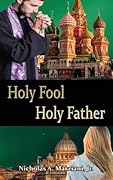 Holy Fool Holy Father