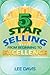 5 Star Selling: From Beginning to Excellence