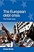 The European debt crisis: T...