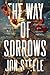 The Way of Sorrows (The Ang...