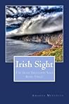 Irish Sight (The Irish Treasures Saga #3)