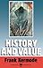 History and Value (Clarendon/Northcliffe Lectures 1987)
