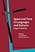 Space and Time in Languages and Cultures (Human Cognitive Processing)