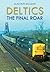 Deltics: The Final Roar