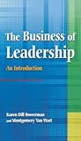The Business of Leadership: An Introduction