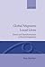 Global Migrants, Local Lives: Travel and Transformation in Rural Bangladesh (Oxford Studies in Social and Cultural Anthropology)