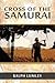 Cross of the Samurai