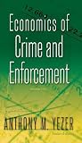 Economics of Crime and Enforcement