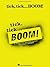 tick, tick ... BOOM!