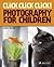 Click Click Click!: Photography for Children