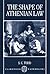 The Shape of Athenian Law (Clarendon Paperbacks)