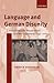 Language and German Disunity: A Sociolinguistic History of East and West in Germany, 1945-2000