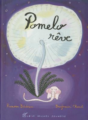 Pomelo rève (Hardcover)