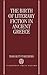 The Birth of Literary Fiction in Ancient Greece