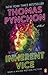 Inherent Vice by Thomas Pynchon