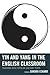 Yin and Yang in the English Classroom by Sandra Eckard