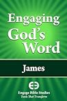 Engaging God's Word: James Engaging God's Word: James