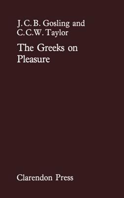 The Greeks on Pleasure (Hardcover)