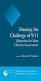 Meeting the Challenge of 9/11: Blueprints for More Effective Government