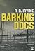 Barking Dogs