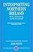 Interpreting Northern Ireland (Clarendon Paperbacks)