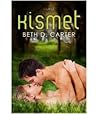 Kismet by Beth D. Carter