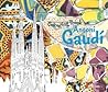 Colouring Book Antoni Gaudi by Prestel Publishing