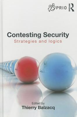 Contesting Security (PRIO New Security Studies)