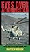 Eyes Over Afghanistan by Matthew Vernon