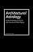 Architecture/Astrology: By ...