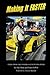 Making it Faster by Dan Binks