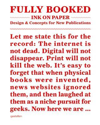 Fully Booked - Ink on Paper: Design and Concepts for New Publications