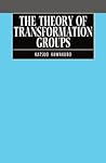 The Theory of Transformation Groups