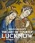 India's Fabled City: The Art of Courtly Lucknow