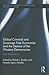 Global Criminal and Sovereign Free Economies and the Demise o... by Robert J. Bunker