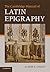 The Cambridge Manual of Latin Epigraphy