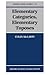 Elementary Categories, Elem...