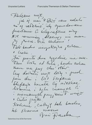 Unposted Letters / 1940-1942. Correspondence, Diaries, Drawings, Documents