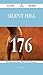 Silent Hill 176 Success Secrets - 176 Most Asked Questions on Silent Hill - What You Need to Know