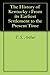 The History of Kentucky : From its Earliest Settlement to the Present Time