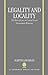 Legality and Locality: The ...