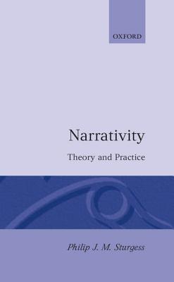 Narrativity: Theory and Practice (Hardcover)