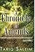 A Chronicle of Amends: A spiritual journey for discovering life's true purpose